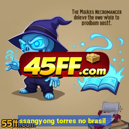 ssangyong torres no brasil